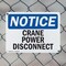 Signmission Crane Power Disconnect, 14 in W x Rectangle, Plastic OS-2PACK-NS-P-1014-L-15377 - alternate 3